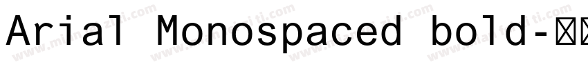 Arial Monospaced bold字体转换